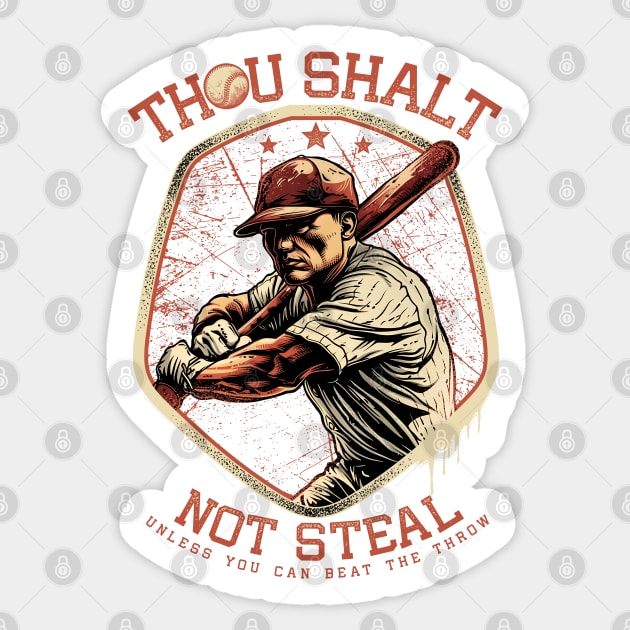 Thou Shalt Not Steal Softball Sticker by TreehouseDesigns